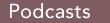 Podcasts
