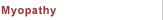 Myopathy